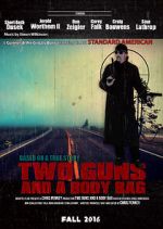 Watch Two Guns and a Body Bag Movies123