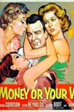 Watch Your Money or Your Wife Movies123