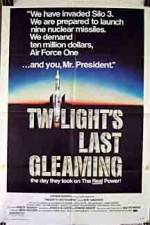 Watch Twilight's Last Gleaming Movies123