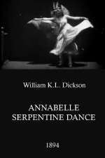 Watch Annabelle Serpentine Dance Movies123