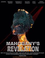 Watch Mahogany\'s Revelation (Short 2021) Movies123
