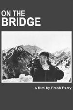 Watch On The Bridge Movies123