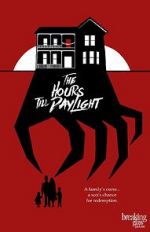 Watch The Hours Till Daylight Movies123
