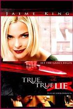 Watch True True Lie Movies123