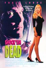 Watch Shock 'Em Dead Movies123