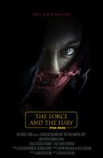 Watch Star Wars: The Force and the Fury (Short 2017) Movies123