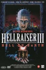 Watch Hell on Earth: The Story of Hellraiser III Movies123