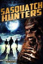Watch Sasquatch Hunters Movies123