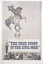Watch The True Story of the Civil War Movies123