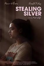 Watch Stealing Silver Movies123