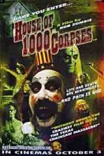 Watch House of 1000 Corpses Movies123