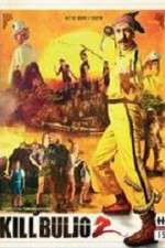 Watch Kill Buljo 2 Movies123
