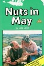 Watch Play for Today - Nuts in May Movies123