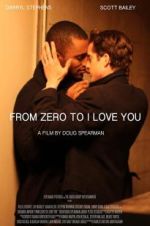 Watch From Zero to I Love You Movies123