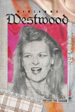 Watch Vivienne Westwood: God Save The Queen Movies123