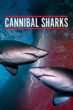 Watch Cannibal Sharks Movies123