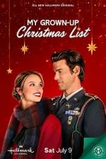 Watch My Grown-Up Christmas List Movies123