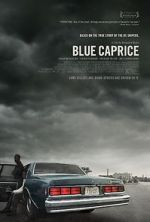 Watch Blue Caprice Movies123