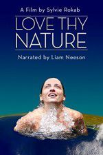 Watch Love Thy Nature Movies123