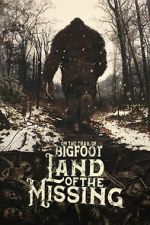 Watch On the Trail of Bigfoot:  Land of the Missing Movies123