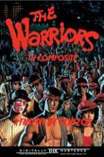 Watch The Warriors: TV Composite (FanEdit Movies123