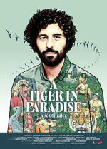 Watch A Tiger in Paradise Movies123