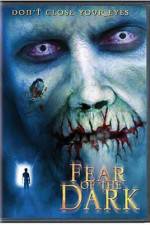 Watch Fear of the Dark Movies123