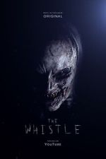 Watch The Whistle (Short 2017) Movies123