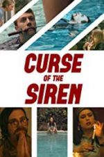 Watch Curse of the Siren Movies123