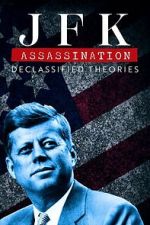 Watch JFK Assassination: Declassified Theories Movies123