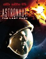 Watch Astronaut: The Last Push Movies123