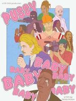 Watch Pussybaby (Short 2023) Movies123