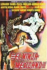 Watch El ninja mexicano Movies123