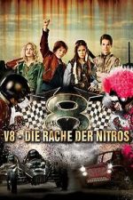 Watch V8 - Revenge of the Nitros Movies123