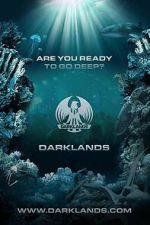 Watch Darklands: Are You Ready to Go Deep? Movies123