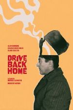 Watch Drive Back Home Movies123