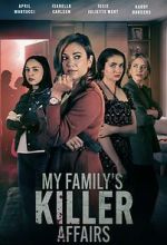 Watch My Family\'s Killer Affairs Movies123
