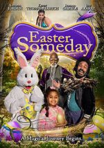 Watch Easter Someday Movies123