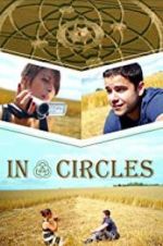 Watch In Circles Movies123