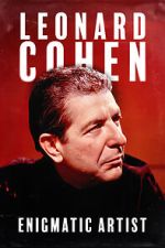 Watch Leonard Cohen: Enigmatic Artist (Short 2024) Movies123