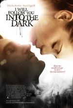 Watch I Will Follow You Into the Dark Movies123