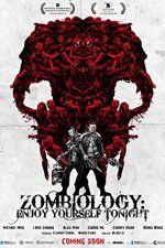 Watch Zombiology: Enjoy Yourself Tonight Movies123