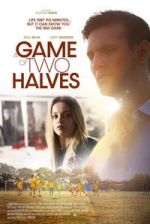 Watch A Game of Two Halves Movies123