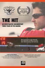 Watch The Hit: An Investigative Documentary Movies123