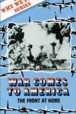 Watch War Comes to America Movies123