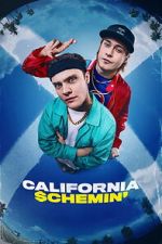 Watch California Schemin\' Movies123