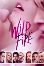 Watch Wild Fire Movies123