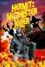 Watch Hermit: Monster Killer Movies123