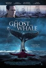 Watch The Ghost and The Whale Movies123