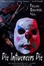 Watch Die Influencers Die Movies123